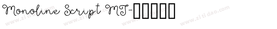 Monoline Script MT字体转换
